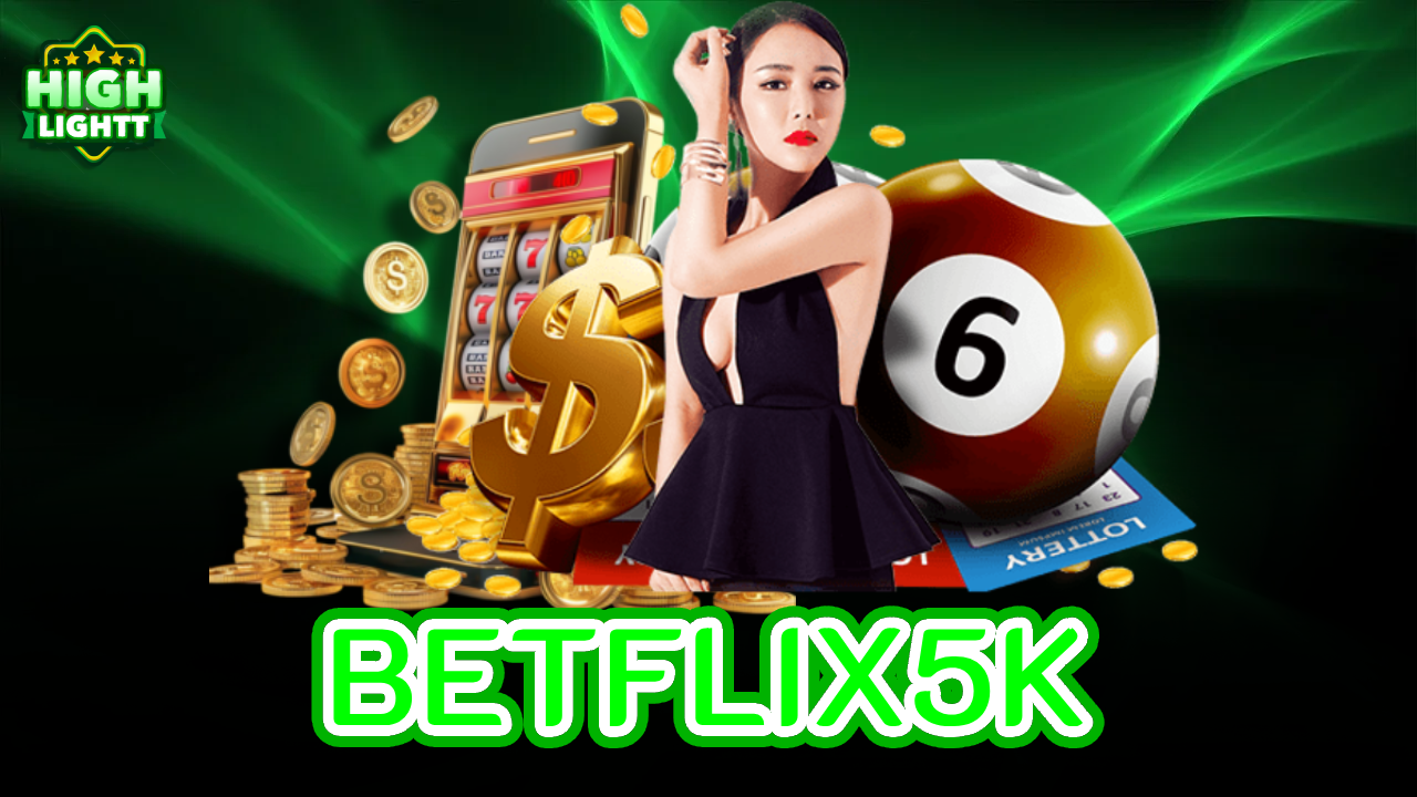 BETFLIX5K